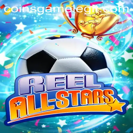 ReelAllStars: The Ultimate Coins Game Experience